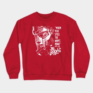 mf doom quote white Crewneck Sweatshirt